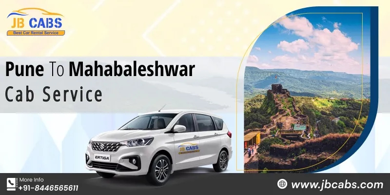 Pune To Mahabaleshwar Cab Service – JB Cabs