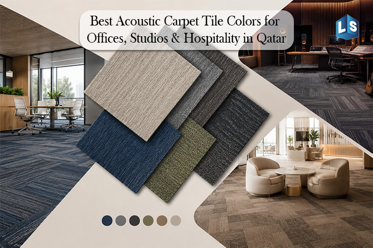 Best Acoustic Carpet Tile Colors for Offices, Studios & Hospitality in Qatar