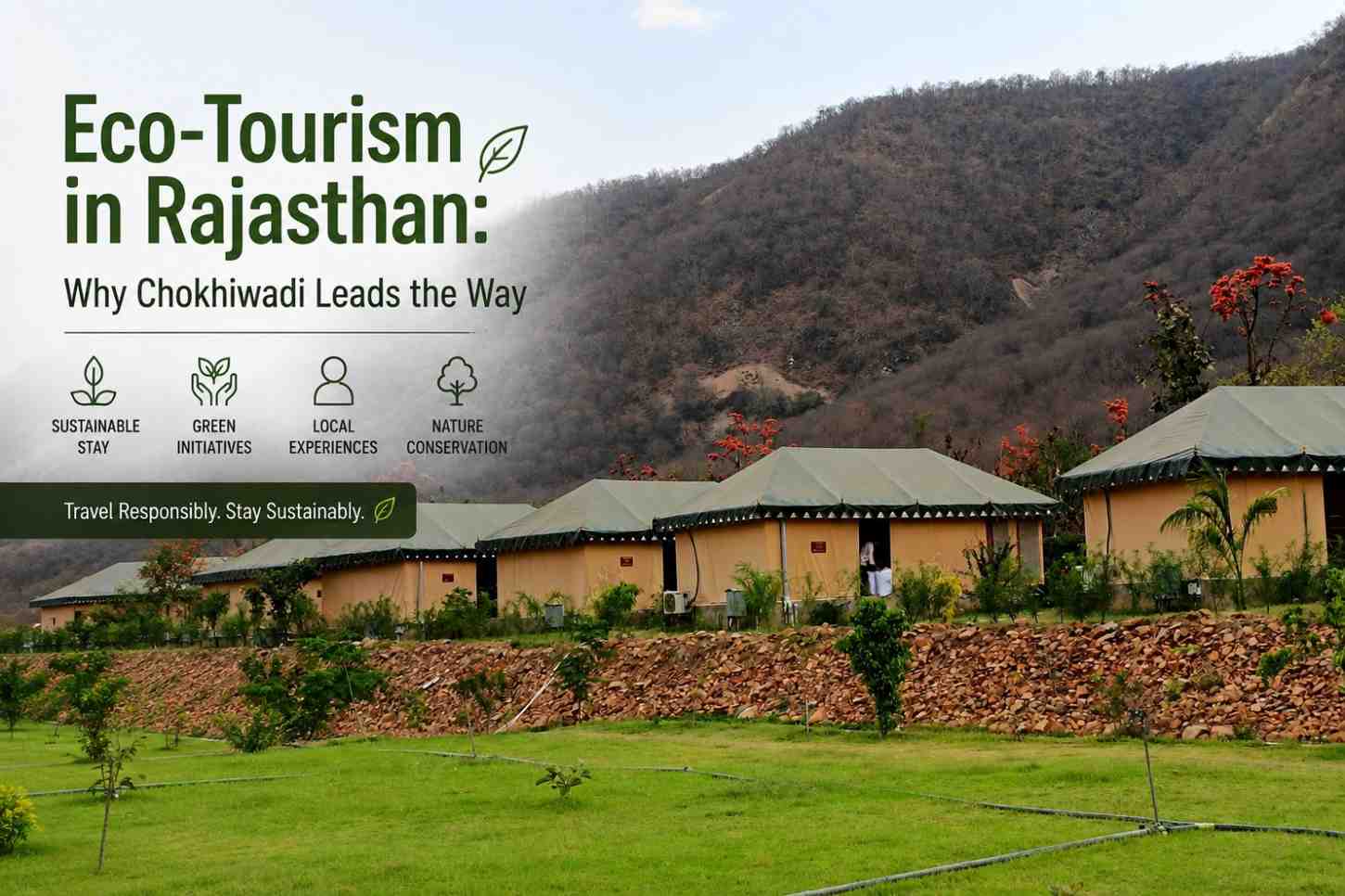 Eco-Tourism in Rajasthan: Why Chokhiwadi Leads the Way