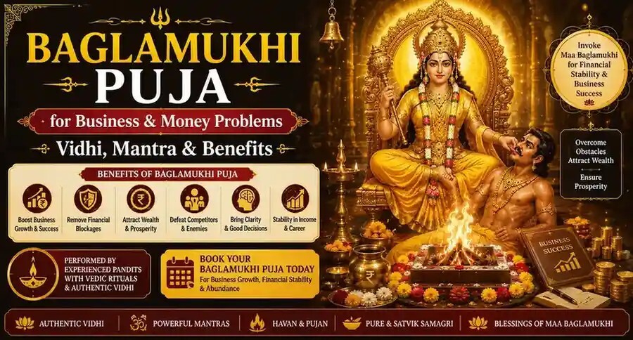Baglamukhi Puja for Business & Money Problems: Understanding Spiritual Support for Financial Obstacles
